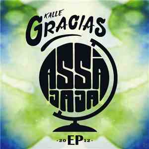 Kalle Gracias - Asså Jaja EP
