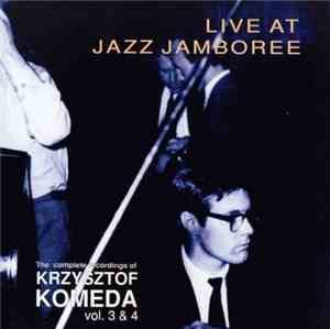 Krzysztof Komeda - Live At Jazz Jamboree Festival