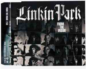 Linkin Park - From The Inside