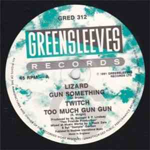 Lizard / Twitch / Skullman - Gun Something