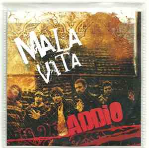 Mala Vita - Addio