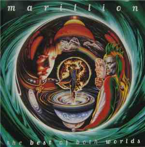 Marillion - The Best Of Both Worlds