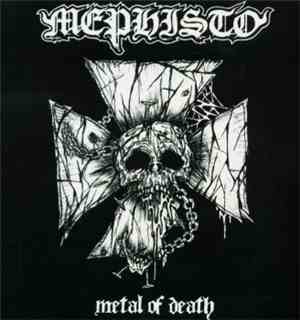 Mephisto  - Metal Of Death