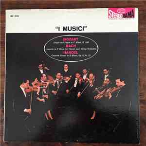 Mozart / Bach / Handel - I Musici - 