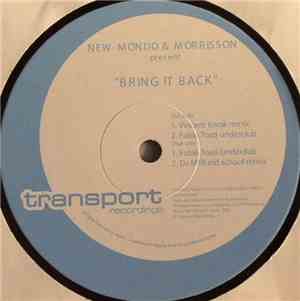 New Mondo & Morrisson - Bring It Back