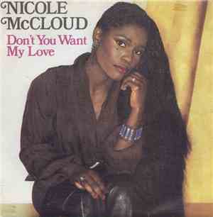 Nicole McCloud - Don't You Want My Love