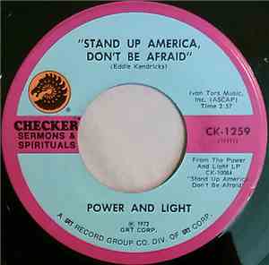 Power And Light - Stand Up America, Don't Be Afraid / What Is This World Co ...