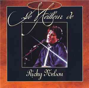 Ricky Nelson  - Le Meilleur De Ricky Nelson