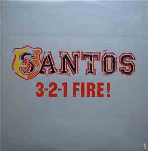 Santos - 3-2-1 Fire!