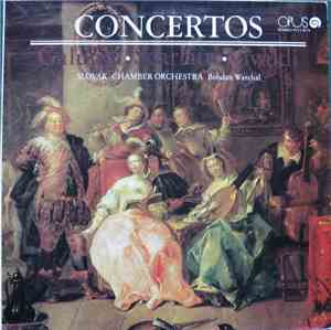 Slovak Chamber Orchestra - Concertos