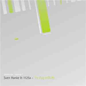 Sven Hanke & 1125X - Im Zug Erdubt