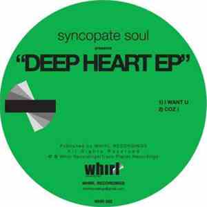 Syncopate Soul - Deep Heart Ep