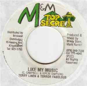 Terry Linen & Terror Fabolous - Like My Music