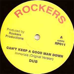 The Immortals - Can't Keep A Good Man Down