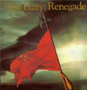 Thin Lizzy - Renegade