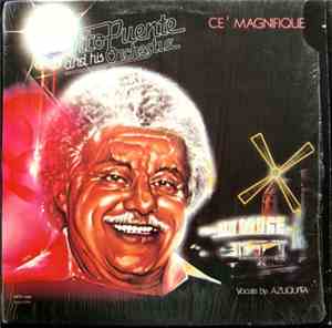 Tito Puente And His Orchestra - Ce' Magnifique