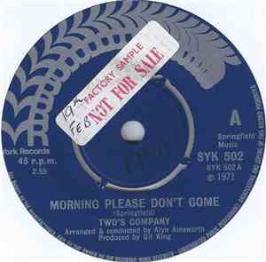 Two's Company  - Morning Please Don't Come
