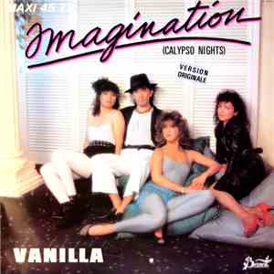 Vanilla  - Imagination (Calypso Nights)