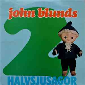 Various - John Blunds Halvsjusagor 2