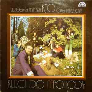 Waldemar Matuška And KTO And Olga Blechová - Kluci Do Nepohody
