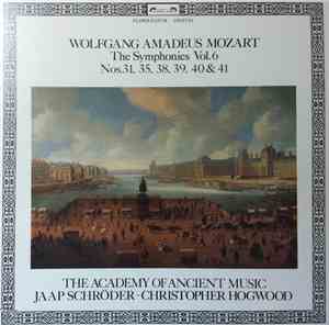 Wolfgang Amadeus Mozart - The Academy Of Ancient Music, Jaap Schröder, Chri ...