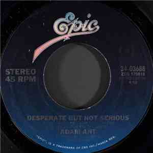 Adam Ant - Desperate But Not Serious