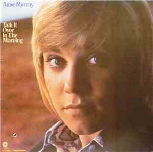 Anne Murray - Talk It Over In The Morning