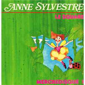 Anne Sylvestre - Le Square