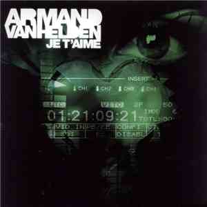 Armand Van Helden - Je T'Aime