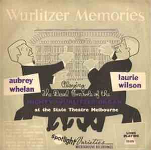 Aubrey Whelan And Laurie Wilson - Wurlitzer Memories
