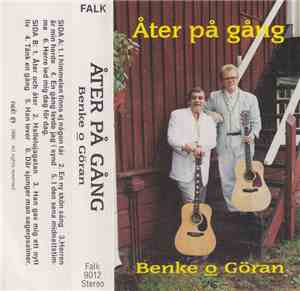 Benke O Göran - Åter På Gång
