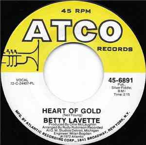 Betty Lavette - Heart Of Gold / You'll Wake Up Wiser