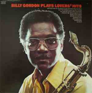 Billy Gordon  - Billy Gordon Plays Lovers' Hits