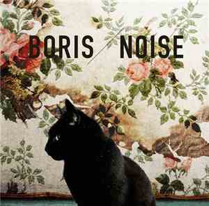 Boris  - Noise