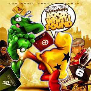 DJ Unexpected - Look What I Found 6