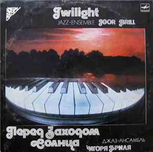Джаз-Ансамбль Игоря Бриля - Перед Заходом Солнца = Twilight