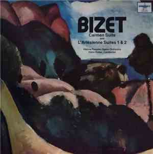 Georges Bizet, Vienna Peoples Opera Orchestra, Hans Haber - Carmen Suite /  ...