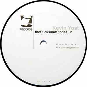 Kevin Yost - The Sticks And Stones EP