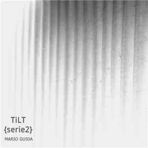 Mario Guida - Tilt {Serie2}