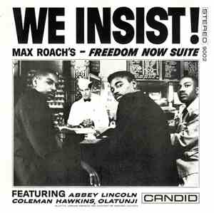 Max Roach - We Insist! Max Roach's Freedom Now Suite