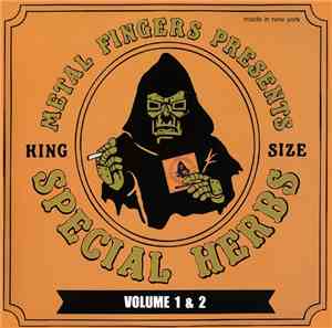 Metal Fingers - Special Herbs Volume 1 & 2