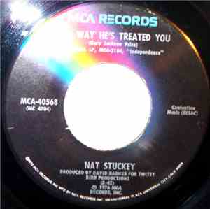Nat Stuckey - The Way He's Treated You