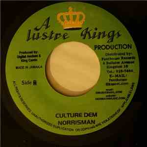 Norrisman / Mr. T  - Culture Dem / I Love Jah Jah