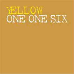 One One Six - Yellow
