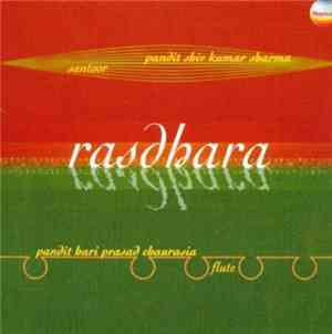 Pandit Shiv Kumar Sharma / Pandit Hari Prasad Chaurasia - Rasdhara