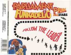 Parliament / Funkadelic / P Funk Allstars - Follow The Leader