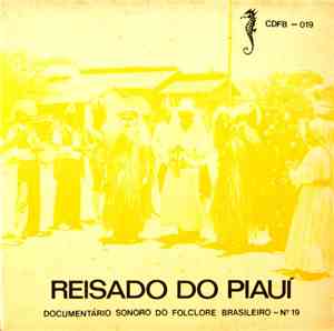Reisado Do Piauí - Documentário Sonoro Do Folclore Brasileiro - N.º 19