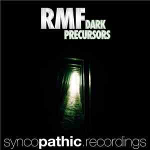 RMF  - Dark Precursors