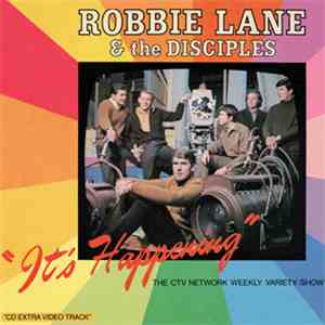 Robbie Lane & The Disciples - It's Happening