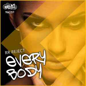 RR Reject - Everybody